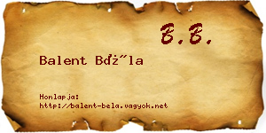 Balent Béla névjegykártya